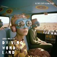 Einklang Musik - Driving Wonderland