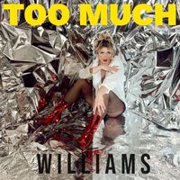 Williams - Too Much