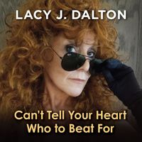 Lacy J. Dalton - Can't Tell Your Heart Who To Beat For