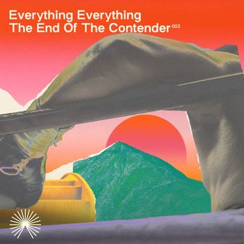 Everything Everything - The End of the Contender