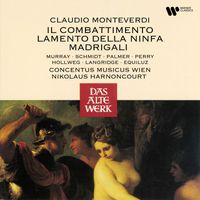Nikolaus Harnoncourt - Monteverdi: Il combattimento, Lamento della ninfa & Madrigali
