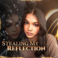 Tahlia - Stealing My Reflection