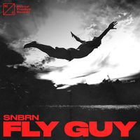 SNBRN - Fly Guy