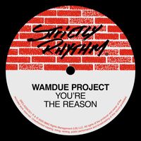Wamdue Project - You're The Reason (Roy Malone Liquid Mix Radio Edit)