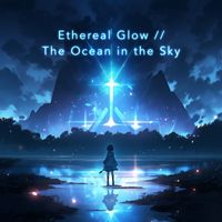 Kainbeats - Ethereal Glow // The Ocean in the Sky