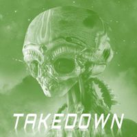 Takedown - DELUSIONS
