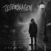 Juan - Tegenslagen (Explicit)