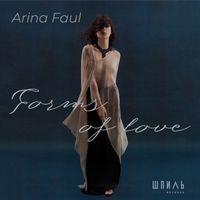 Arina Faul - Forms of love