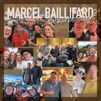 Marcel Baillifard - L'album des copains