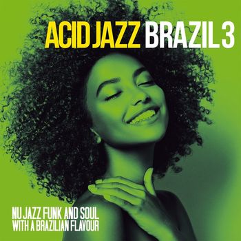 Various Artists - Acid Jazz Brazil Vol. 3
