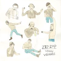 Vinny Villbass - Zip Zap