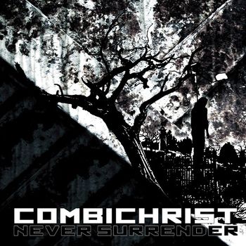 Combichrist - Never Surrender