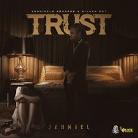 jahmiel - Trust (Explicit)