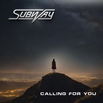 Subway - Calling for You