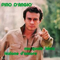 Pino D'Angiò - Ma quale idea