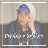 Letty - Perdas e Ganhos