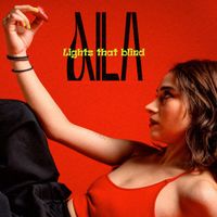 Aila - Lights That Blind