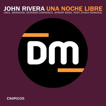 John Rivera - Una Noche Libre