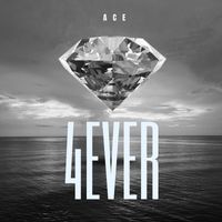 Ace - 4ever