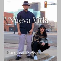 Flaco - Nueva Vida (feat. Nessa)