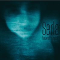 Serla - Farewell to Myself