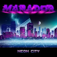 Marador - Neon City