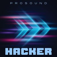 Hacker - Prosound