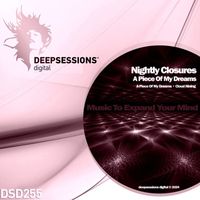 Nightly Closures - A Piece Of My Dreams