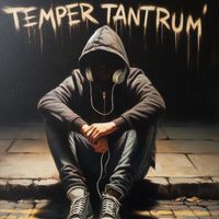 JSPR - Temper Tantrum (Explicit)