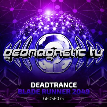 Deadtrance - Blade Runner 2049