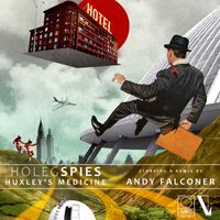 Holeg Spies - Huxley's Medicine