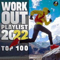 Workout Electronica - Workout Playlist 2022 Top 100