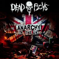 Dead Boys - Anarchy In The UK (Live)