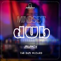 Jallanzo - Mindset (Dub)