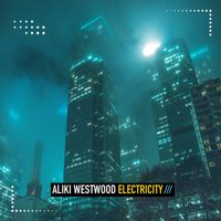 Aliki Westwood - Electricity