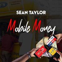 Sean Taylor - Mobile Money