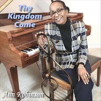 Ann Robinson - Thy Kingdom Come
