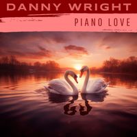 Danny Wright - Piano Love