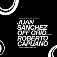 Juan Sanchez - Off Grid
