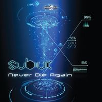 Subivk - Never Die Again
