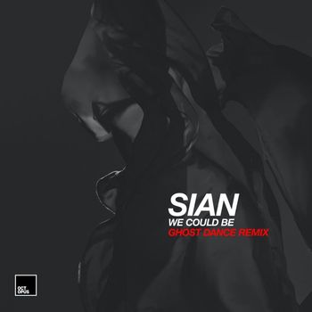 Sian - We Could Be