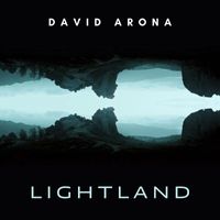 David Arona - Lightland