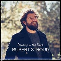 Rupert Stroud - Dancing in the Dark