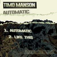 Timo Manson - Automatic