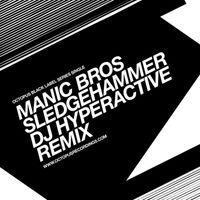 Manic Brothers - Sledgehammer