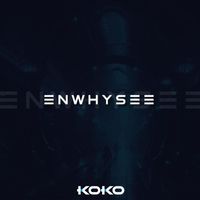 DJ Koko - Enwhysee