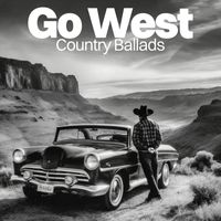 Paul Gelsomine - Go West (Country Ballads)