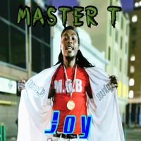 Master T - Joy