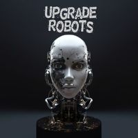 Upgrade - Robots