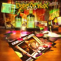 Lil C - Dope on Wax (Drank Muzik Edition) (Explicit)